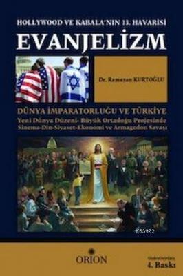 Evanjelizm Hollywood ve Kabala'nın 13.Havarisi