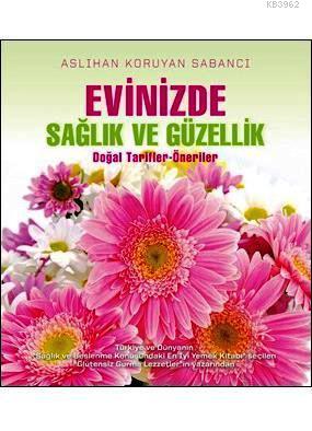 Evinizde Sağlık ve Güzellik