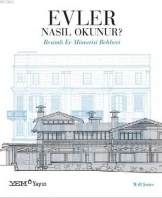 Evler Nasıl Okunur?