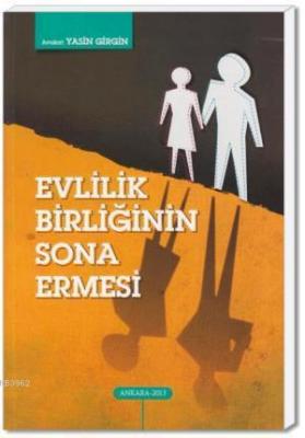 Evlilik Birliğinin Sona Ermesi