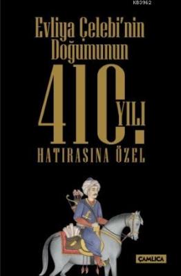 Evliya Çelebi'nin Doğumunun 410 Yılı Hatırasına Özel Set