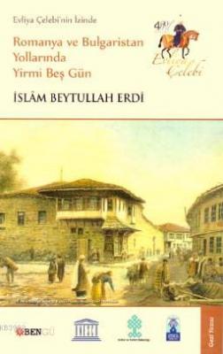 Evliya Çelebi'nin İzinde