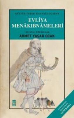 Evliya Menakıbnameleri (Ciltli)