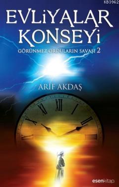Evliyalar Konseyi Arif Akdaş