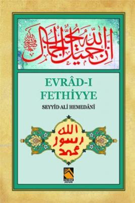 Evrâd-ı Fethiyye Seyyid Ali Hemedani