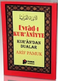 Evradı Kuraniyye (Dua-107) Arif Pamuk