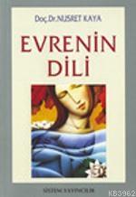 Evrenin Dili Nusret Kaya
