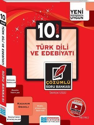 Evrensel İletişim Yayınları 10. Sınıf Türk Dili Ve Edebiyatı Video Çözümlü Soru Bankası Evrensel İletişim