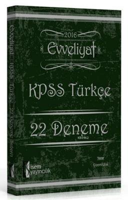 Evveliyat KPSS Türkçe 22 Deneme Sınavı 2016 Gizem Ural