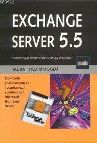 Excahge Server 5.5 Murat Yıldırımoğlu