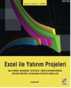 Excel ile Yatırım Projeleri Arman T. Tevfik