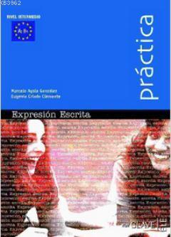 Expression Escrita A2-B1 (Practica) - İspanyolca Orta Seviye Yazma E. 