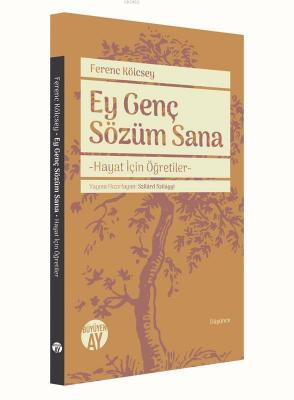 Ey Genç Sözüm Sana
