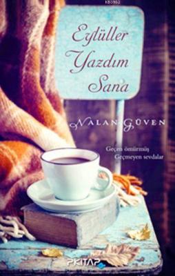 Eylüller Yazdım Sana