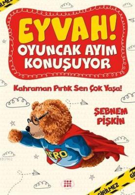 Eyvah! Oyuncak Ayım Konuşuyor 2