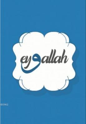 Eyvallah Not Defterim