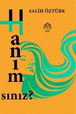 F Hanım Nasılsınız?