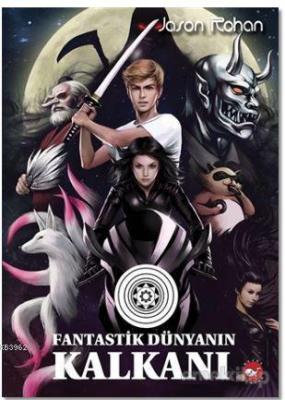 Fantastik Dünyanın Kalkanı