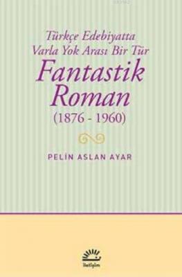 Fantastik Roman (1876-1960)