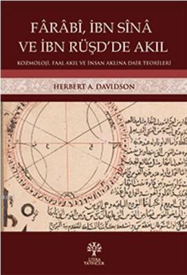 Fârâbî, İbn Sînâ ve İbn Rüşd'de Akıl