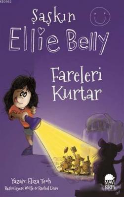 Fareleri Kurtar - Şaşkın Ellie Belly