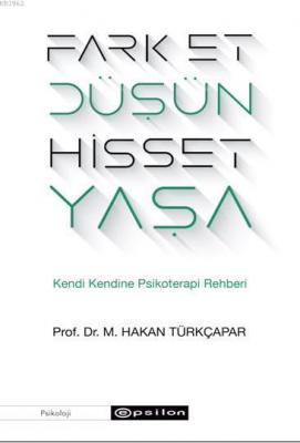 Fark Et Düşün Hisset Yaşa