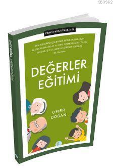 Farkı Fark Etmek İçin: Değerler Eğitimi