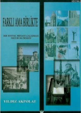 Farklı Ama Birlikte Yıldız Akpolat
