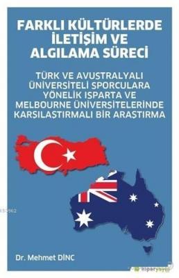 Farklı Kültürlerde İletişim ve Algılama Süreci