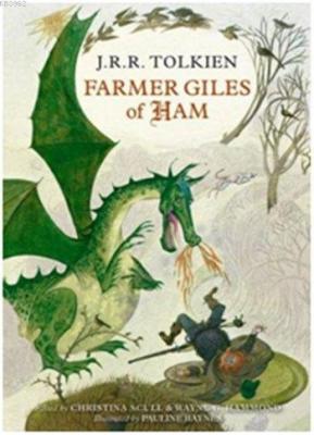 Farmer Giles of Ham John Ronald Reuel Tolkien