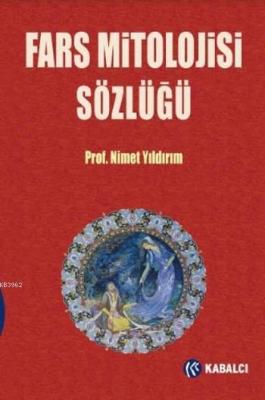 Fars Mitolojisi Sözlüğü