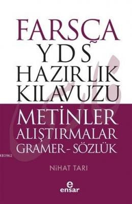 Farsça YDS Hazırlık Kılavuzu Metinler Alıştırmalar - ön kapak Farsça YDS Hazırlık Kılavuzu Metinle