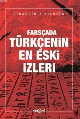 Farsçada Türkçenin En Eski İzleri