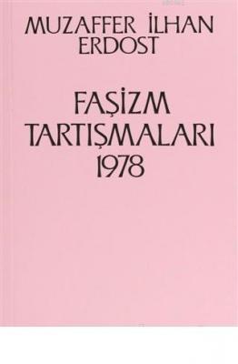 Faşizm Tartışmaları 1978