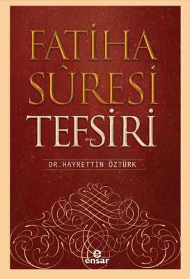 Fatiha Suresi Tefsiri