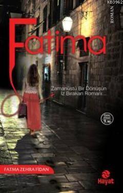 Fatima Fatma Zehra Fidan