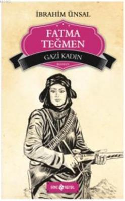 Fatma Teğmen İbrahim Ünsal