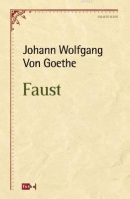 Faust Johann Wolfgang Von Goethe