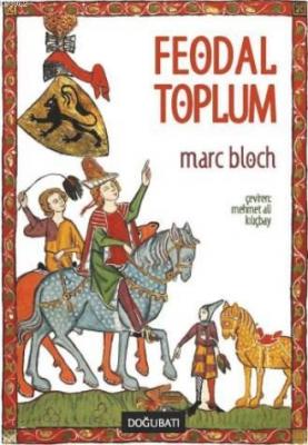 Fedeol Toplum Marc Bloch