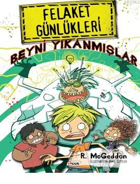 Felaket Günlükleri Beyni Yıkanmışlar