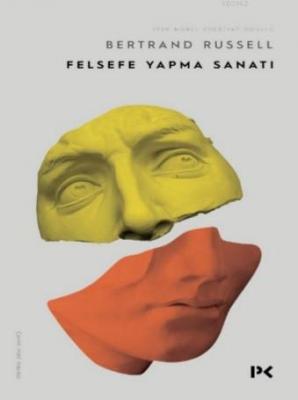 Felsefe Yapma Sanatı Bertrand Russell