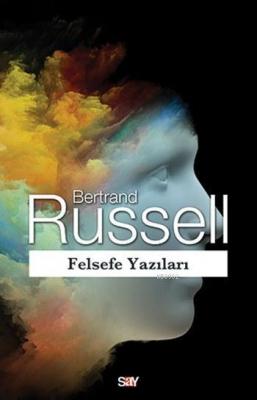 Felsefe Yazıları Bertrand Russell