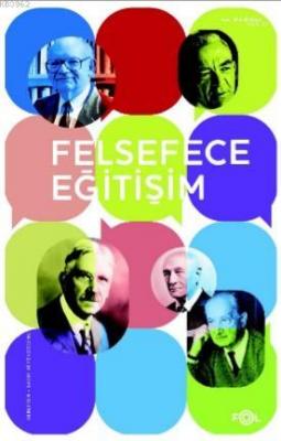 Felsefece Eğitişim/Eğitim Felsefesi Yazıları