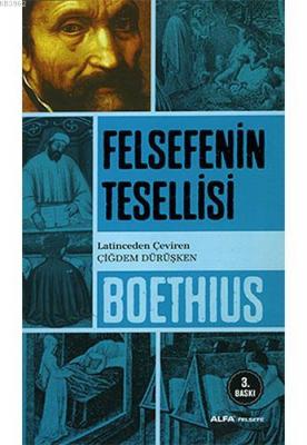 Felsefenin Tesellisi Boethius