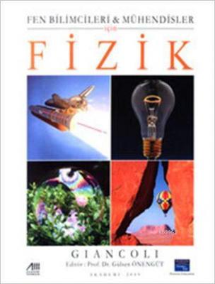 Fen Bilimcileri ve Mühendisler İçin Fizik