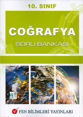 Fen Bilimleri Yayınları 10. Sınıf Coğrafya Soru Bankası Fen Bilimleri 