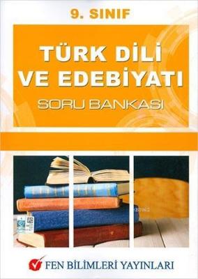 Fen Bilimleri Yayınları 9. Sınıf Türk Dili ve Edebiyatı Soru Bankası F