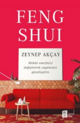 Feng Shui Zeynep Akçay