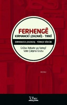 Ferhengê Kirmanckî Kolektif