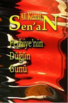 Fethiye'nin Düğün Günü